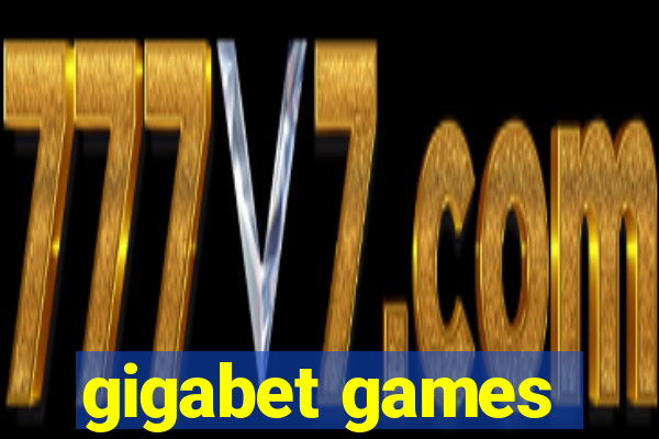 gigabet games